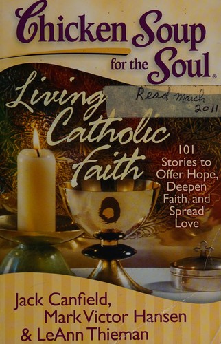 Chicken soup for the soul by Jack Canfield, Mark Victor Hansen, Amy Newmark book cover