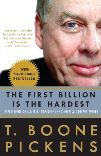 The First Billion Is the Hardest by T. Boone Pickens book cover