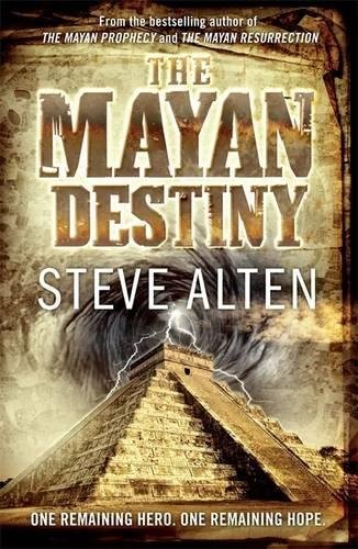 Mayan Destiny by Steve Alten book cover