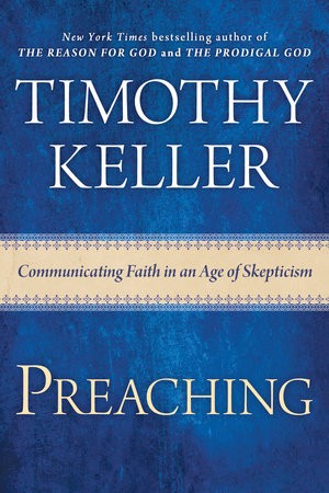 Preaching by Timothy J. Keller book cover