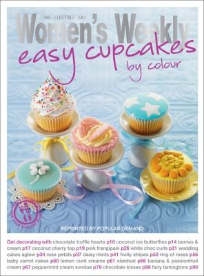 Easy Cupcakes by Colour by The Australian Women's Weekly book cover