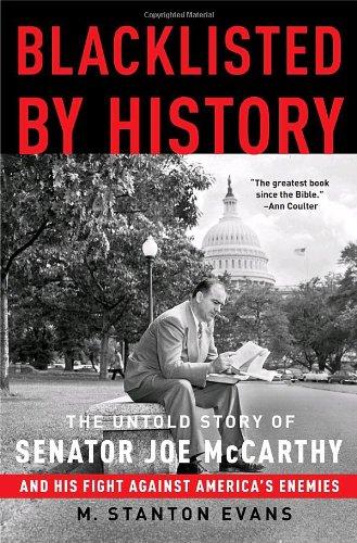 Blacklisted by History by M. Stanton Evans book cover