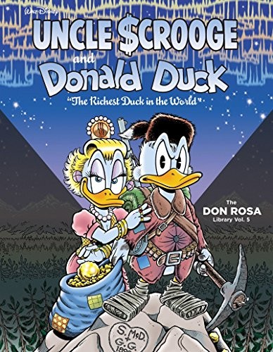 Walt Disney Uncle Scrooge And Donald Duck by Don Rosa book cover