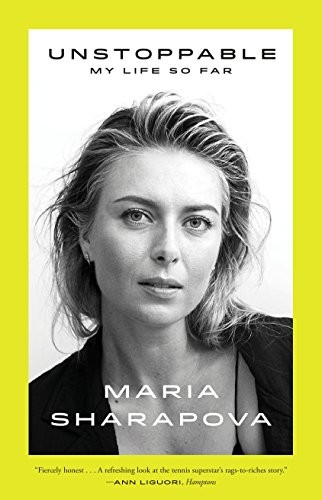 Unstoppable by Maria Sharapova book cover