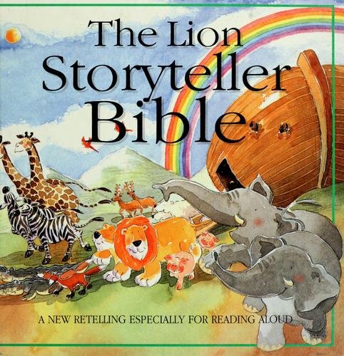 The lion storyteller Bible by Bob Hartman book cover