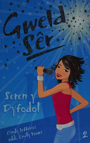 Seren y dyfodol by Cindy Jefferies book cover