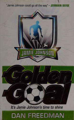 Golden goal by Dan Freedman book cover