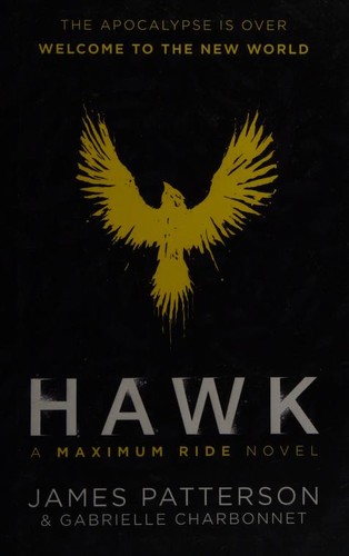 Hawk by James Patterson, Gabrielle Charbonnet book cover