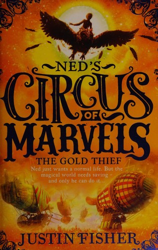 Ned's circus of marvels by Justin Fisher book cover