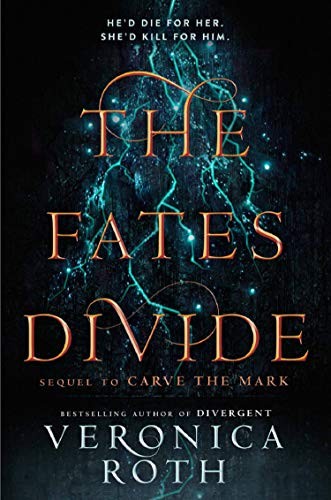 The Fates Divide (Carve the Mark) by Veronica Roth book cover
