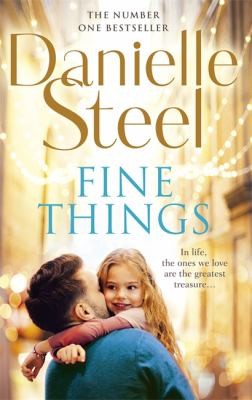 Fine Things by Danielle Steel book cover