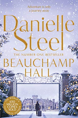 Beauchamp Hall by Danielle Steel book cover