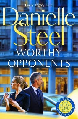 Worthy Opponents by Danielle Steel book cover