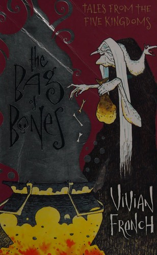 The bag of bones by Vivian French book cover