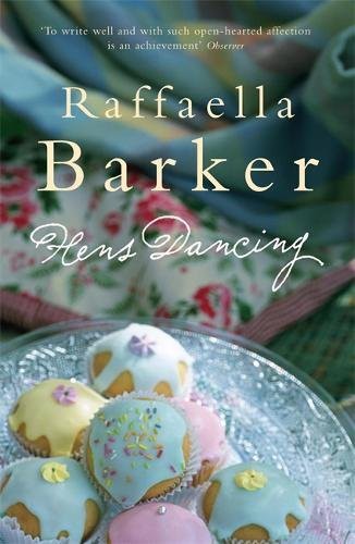 Hens Dancing by Raffaella Barker book cover