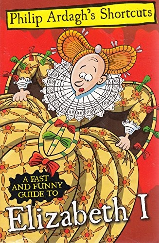 Elizabeth I by Philip Ardagh book cover