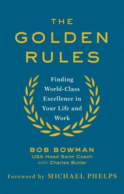 Golden Rules by Bob Bowman book cover