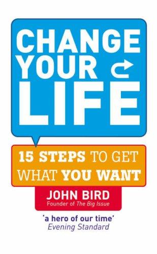 Change Your Life by John Bird book cover