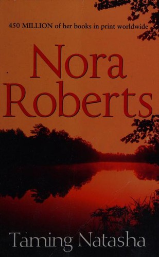 Taming Natasha by Nora Roberts, Christina Traister book cover