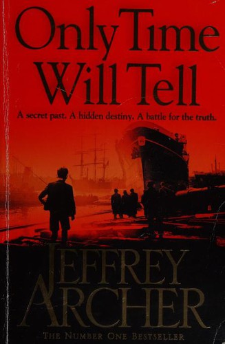 Only Time Will Tell by Jeffrey Archer book cover