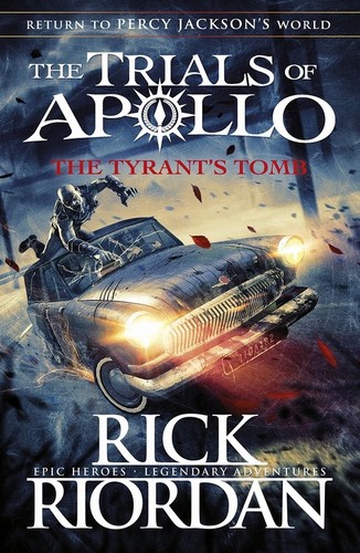 The Tyrant's Tomb by Rick Riordan book cover