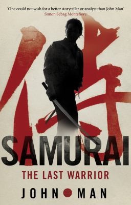 Samurai by John Man book cover