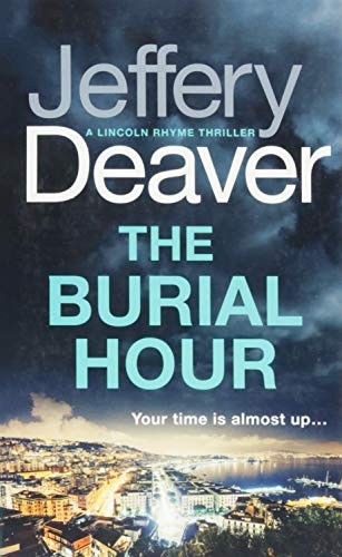 The Burial Hour by Jeffery Deaver book cover