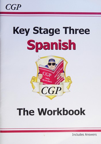 Key stage three Spanish by Heather Gregson, Rachel Grocott, Sabrina Robinson, Janice Crossfield, Deborah McNee, Graham Whittaker book cover