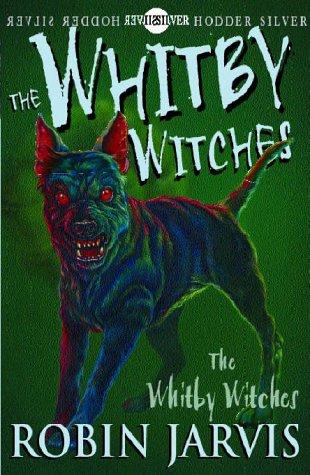 The Whitby Witches (Whitby, Book 1) by Robin Jarvis book cover
