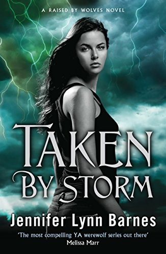 Taken by Storm by Jennifer Lynn Barnes book cover