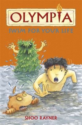 Swim For Your Life by Shoo Rayner book cover