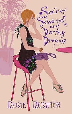 Secret Schemes And Darling Dreams by Rosie Rushton book cover