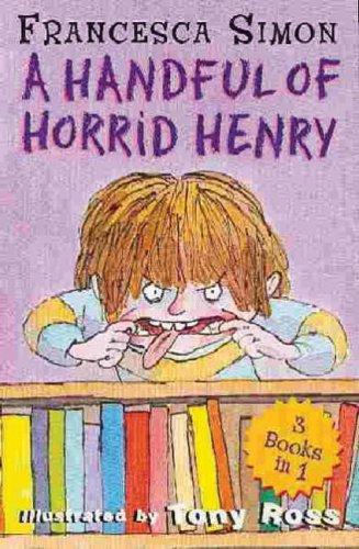 A Handful of Horrid Henry by Francesca Simon book cover