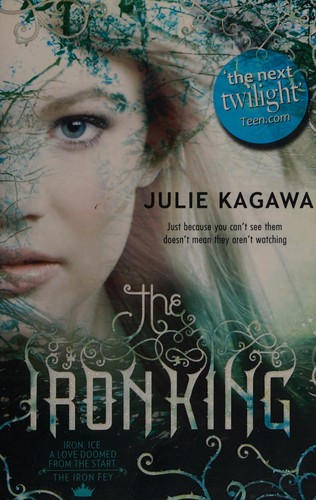 The Iron King by Julie Kagawa book cover