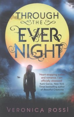 Through The Ever Night by Veronica Rossi book cover