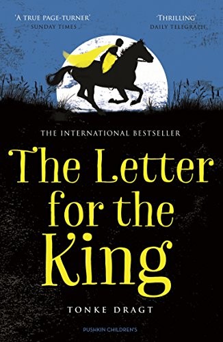 The Letter for the King by Tonke Dragt book cover