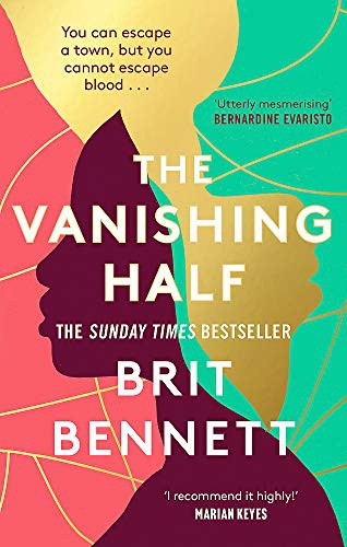 The Vanishing Half by Brit Bennett, Brit Bennett book cover