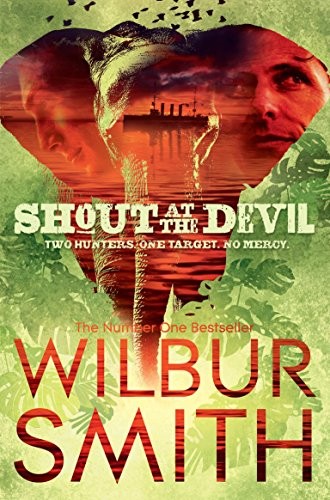 Shout at the Devil by Wilbur Smith book cover