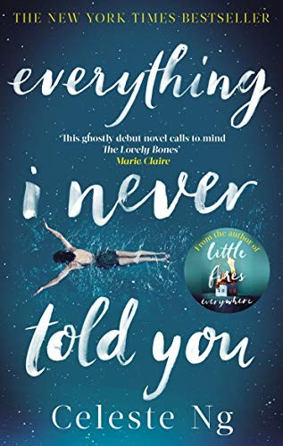 Everything I Never Told You by Celeste Ng book cover