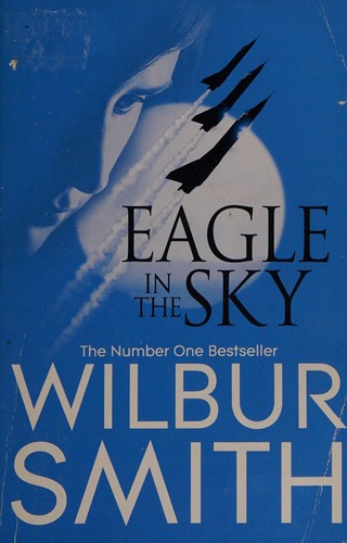 Eagle in the sky by Wilbur Smith book cover