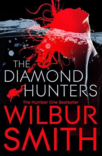 Diamond Hunters by Wilbur Smith book cover