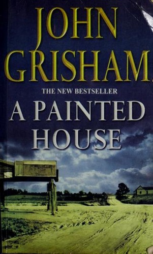 A painted house by John Grisham book cover