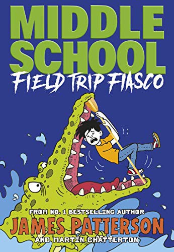 Middle School by James Patterson, Martin Chatterton book cover