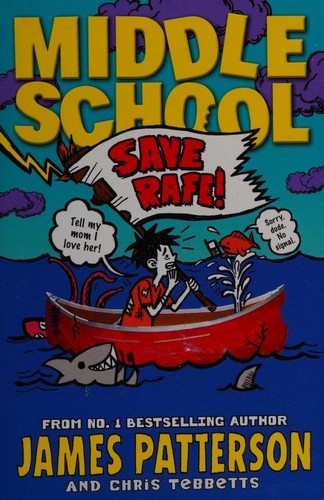Save Rafe! by James Patterson, Christopher Tebbetts book cover