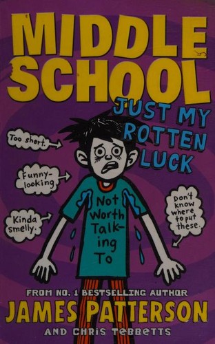 Middle School by James Patterson, Christopher Tebbetts book cover