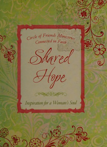 Shared hope by Circle of Friends Ministries book cover