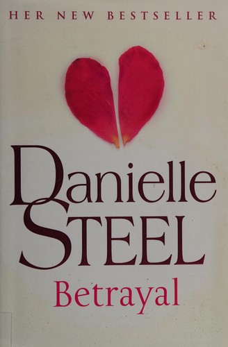 Betrayal by Danielle Steel book cover