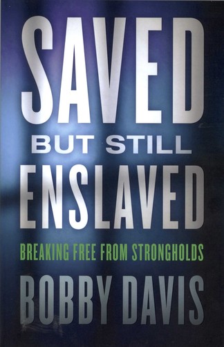 Saved but Still Enslsaved book cover