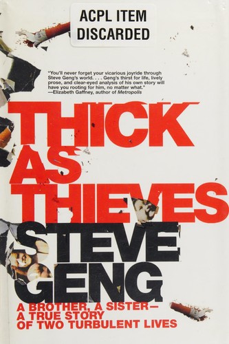 Thick as thieves by Steve Geng book cover