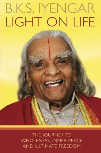 Light on Life by B. K. S. Iyengar, John J. Evans, Douglas Abrams book cover